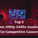 Best 1080p 240hz monitor