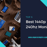 Best 1440p 240hz Monitor
