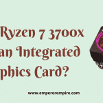 Does Ryzen 7 3700X have integrated graphics Card