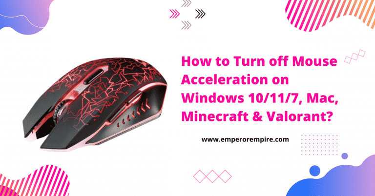 How to Turn off Mouse Acceleration Windows 10/11, Minecraft?