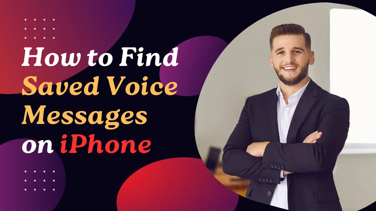 how-to-find-saved-voice-messages-on-iphone